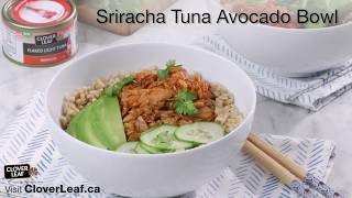 Sriracha Tuna Avocado Bowl - Clover Leaf recipe