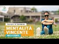 La chiave per ottenere una mentalità vincente | S.4 EP.6