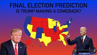 Final Election Prediction - Joe Biden vs Donald Trump (November 2, 2020)