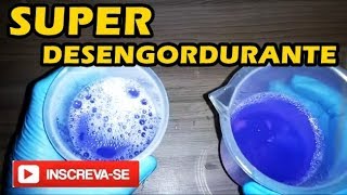 RECEITA DO SUPER DESENGORDURANTE