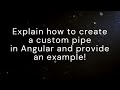 Creating Custom Pipes in Angular | Real-World Scenarios | #AngularInterviewInsights #ngshorts
