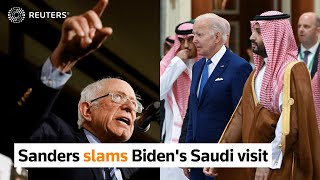 Bernie Sanders slams President Biden over Saudi visit