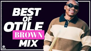 DJ SILVER - BEST OF OTILE BROWN MIXTAPE 2023 | Otile Brown Greatest Hits] | BEST