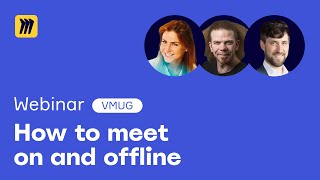 How to Meet On and Offline