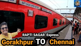 Gorakhpur to chennai train journey in Rapti sagar Express | tamil train travel video