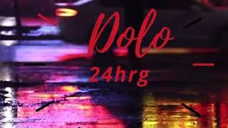 24hrg-Dolo (official audio)