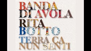 Rita Botto e Banda di Avola - Mi votu e mi rivotu