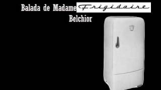 Balada de Madame Frigidaire - Belchior