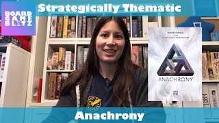 Strategically Thematic: Anachrony