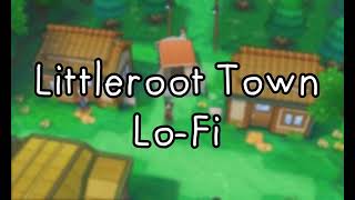LoFi - Littleroot Town | Chill and Vibe