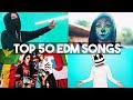 Top 50 EDM Songs Of All Time