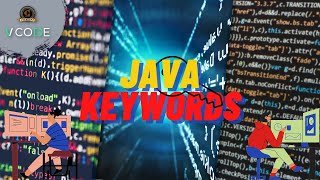 KEYWORDS - JAVA | V-CODE | CSI | VIT-AP