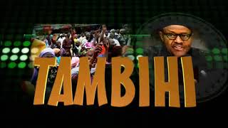 Tambihi 10th October, 2018 (Siyasar Nigeria)