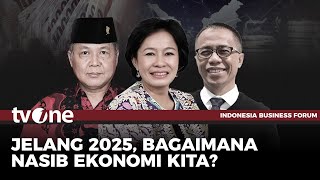 [FULL] Jelang 2025, Bagaimana Nasib Ekonomi Kita? | IBF tvOne