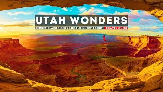 These Utah Locations Don't Exist on Most Maps