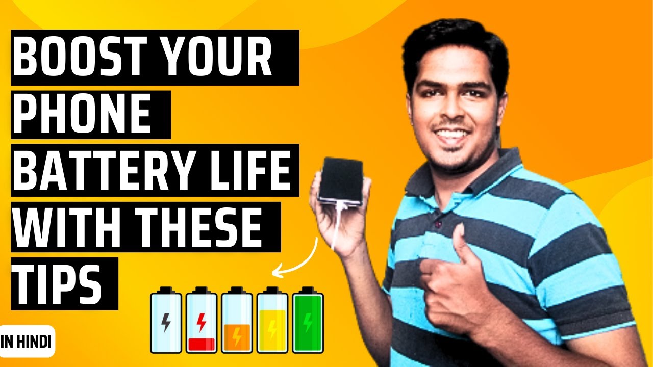 How To Increase Battery Life Of Your PHONE In Hindi | 4 Tips To ...