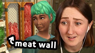 my sim got given a MEAT WALL?????????