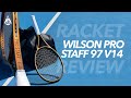 Wilson Pro Staff 97 v14 The Last Racket of Roger Federer (Review by Gladiators)