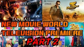 New Movie World Television Premiere Part-2  (Bollywood spoiler)