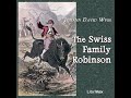 The Swiss Family Robinson by Johann David Wyss Chapter 45-46