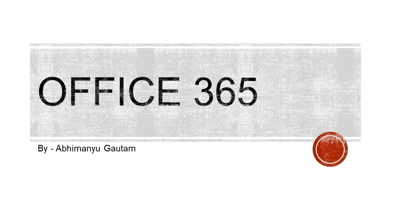 Introduction To Microsoft Office 365 | Office 365 Training In Hindi ...