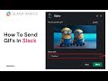 How to send GIFs in Slack