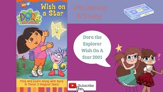 Dora The Explorer Wish On A Star 2001 VHS Opening & Closing