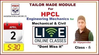 HPCL| Tailor Made Module | Live | Engineering Mechanics -8 | Mechanical Civil | Dr Vijayender