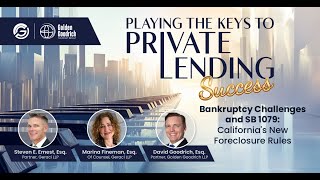 [Webinar] Bankruptcy Challenges and SB 1079: California’s New Foreclosure Rules