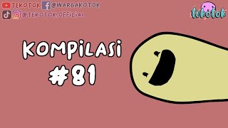 Kompilasi Tekotok #81