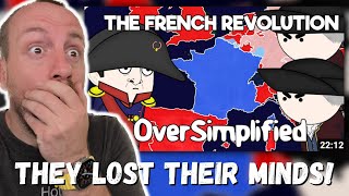 Military Veteran Reacts to The French Revolution - OverSimplified (Part 2) | THEY LOST THEIR MINDS!