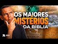 Os maiores mistérios da Bíblia Sagrada com Rodrigo Silva