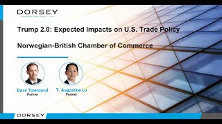 Trump 2.0 Expected Impacts on U.S. Trade Policy