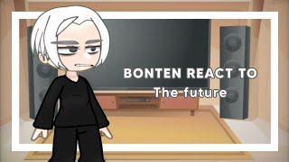 Bonten react to the Future