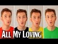 All My Loving (The Beatles) - A Cappella Barbershop Quartet - Julien Neel