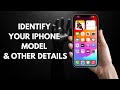 How to Find your iPhone Model, Model Number and iOS Version