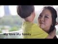 imda创意6秒微电影观众投选最爱奖 my love my family