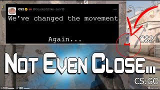 Valve Ruined The Movement in CS2!