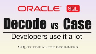 How to use DECODE and CASE in oracle SQL with examples? #oracle #tutorial #sql