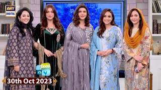 Good Morning Pakistan | Nadia Khan | Hiba Ali | 30 October 2023 | ARY Digital