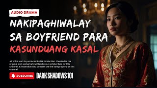 NAKIPAGHIWALAY SA BOYFRIEND DAHIL SA KASUNDUANG KASAL | Aswang Horror Story  |  Baryong Aswang