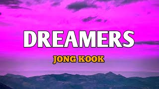 Download Jung Kook - Dreamers (lirik Terjemahan) mp3