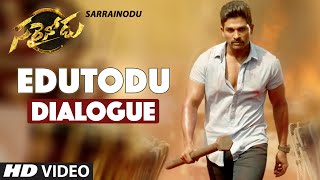EDUTODU - Sarrainodu Dialogue Trailer || Allu Arjun, Rakul Preet, Catherine Tresa