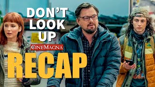 Don't Look Up Movie Recap - Ending Explained