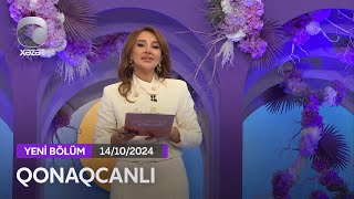 Qonaqcanlı - Dilarə Kazımova, Mehin Hümbətova, Nuran, Elvin Elxan  14.10.2024