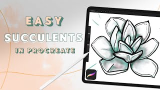 How to draw a succulent in Procreate!