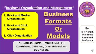 Business Formats Or Models || BRICK AND MORTAR || BRICK AND CLICK || CLICK ORGANISATION.