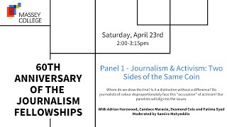 Journalism Panel 1 - Journalism & Activism: Two Sides of the Same Coin