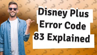 What is code 83 on Disney Plus?