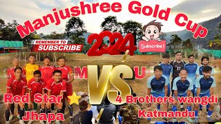 Jhapa vs Katmandu / Manjushree Gold Cup 2024